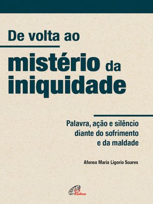 cover image of De volta ao mistério da iniquidade